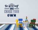Be Yourself Quotes Wall Decal Motivational Vinyl Art Stickers